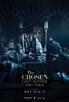Poster for The Chosen: Last Supper - Part 3